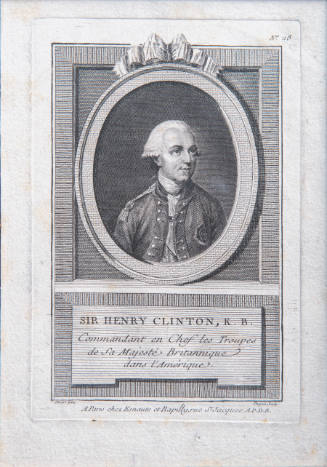 Sir Henry Clinton, K.B., Commandant en Chef les Troupes de la Majeste Britannique dans l'Amerique